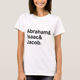 Abraham Isaac Jacob | 3 Patriarchs of Judaism T-Shirt
