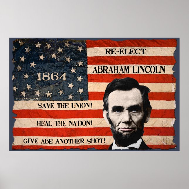 Abraham Lincoln 1864 Election Campaign Wall Poster (Front)