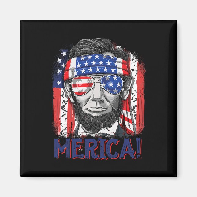 Abraham Lincoln 4th Of July Merica Men Women Ameri Magnet (Front)