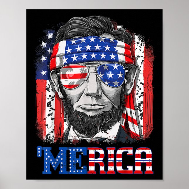 Abraham Lincoln 4th Of July Merica Men Women Ameri Poster (Front)