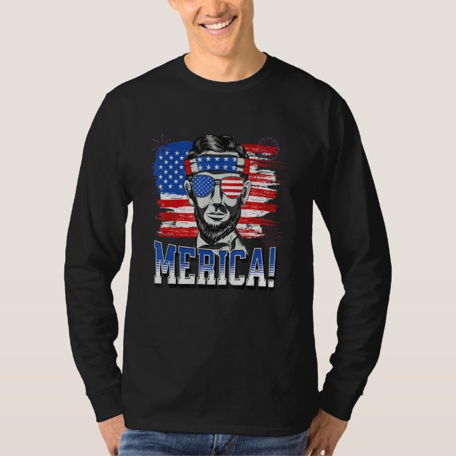 Abraham Lincoln 4th Of July Merica Men Women Ameri T-Shirt (Front)