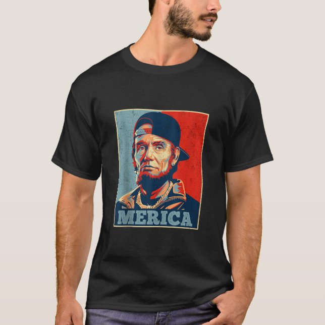 Abraham Lincoln 4th Of July Merica Men Women Ameri T-Shirt (Front)
