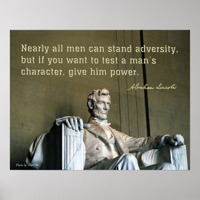 Abraham Lincoln and a man's character Poster (Front)