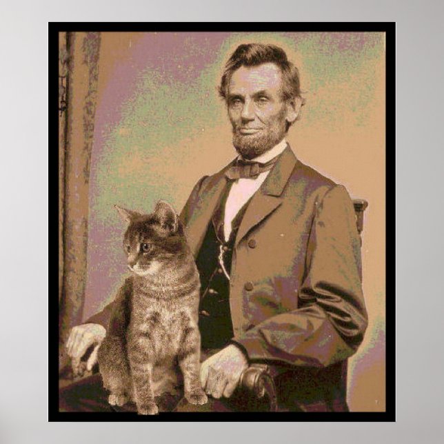 Abraham Lincoln and his cat "Dixie" Poster (Front)