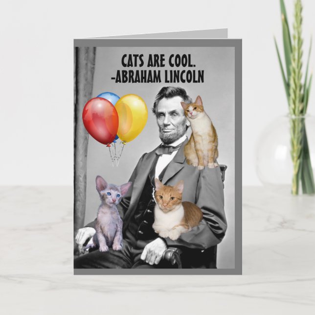 ABRAHAM LINCOLN BIRTHDAY CAT CATS CARDS (Front)