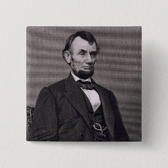 Abraham Lincoln, engraved from a photograph by Wil 15 Cm Square Badge (Front)
