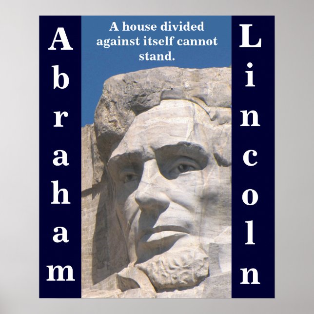 Abraham Lincoln House Divided Poster (Front)