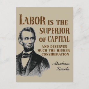 Abraham Lincoln Labour Quote Postcard