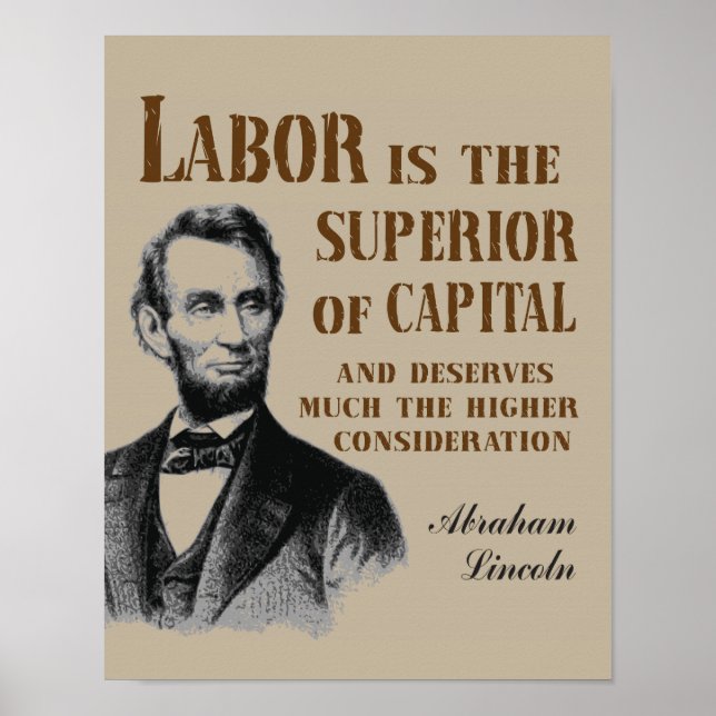 Abraham Lincoln Labour Quote Poster (Front)