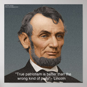 Abraham Lincoln & Patriotic Quote Poster