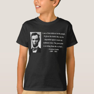 Abraham Lincoln Quote 14b T-Shirt