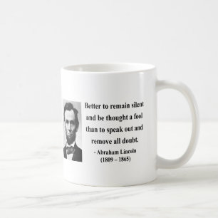 Abraham Lincoln Quote 15b Coffee Mug