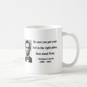 Abraham Lincoln Quote 16b Coffee Mug