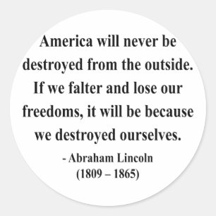Abraham Lincoln Quote 1a Classic Round Sticker