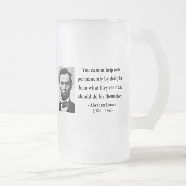Abraham Lincoln Quote 4b Frosted Glass Beer Mug (Right)