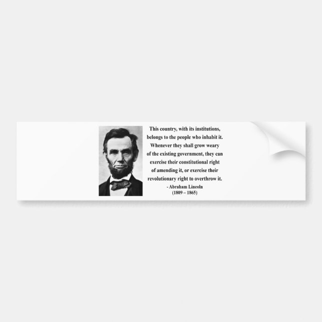 Abraham Lincoln Quote 9b Bumper Sticker (Front)