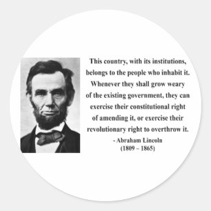 Abraham Lincoln Quote 9b Classic Round Sticker