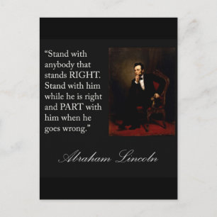 Abraham Lincoln Quote "Stand with..." Postcard