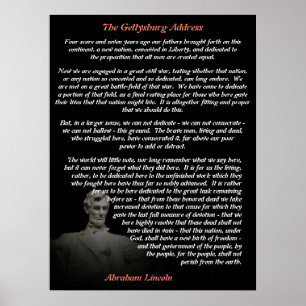 Abraham Lincoln - The Gettysburg Address Poster