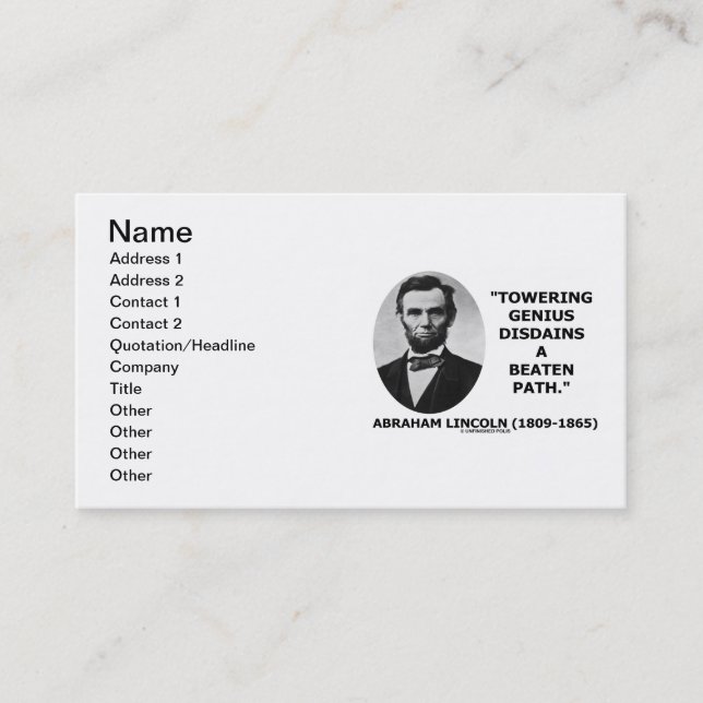 Abraham Lincoln Towering Genius Disdains Beaten Business Card (Front)