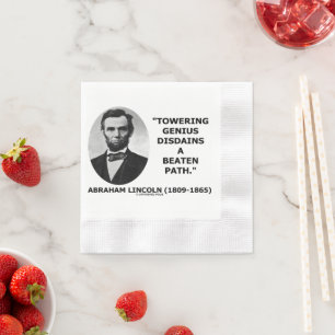 Abraham Lincoln Towering Genius Disdains Beaten Napkin