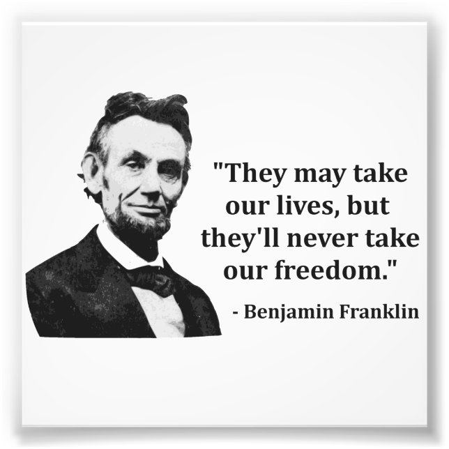 Abraham Lincoln Troll Quote Photo Print (Front)