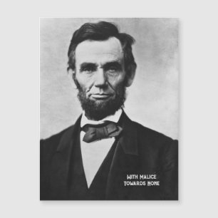 Abraham Lincoln -With Malice towards None Magnet 
