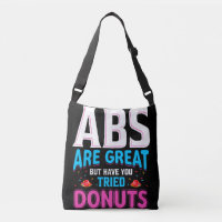 Abs Are Great But Have You Tried Doughnuts?