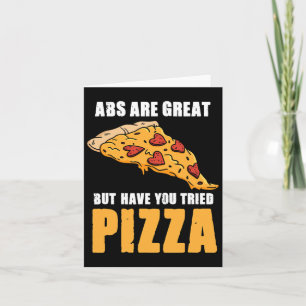 Abs Are Great But Have You Tried Pizza Love Fitnes Card