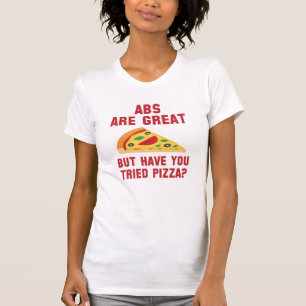 Abs Are Great T-Shirt