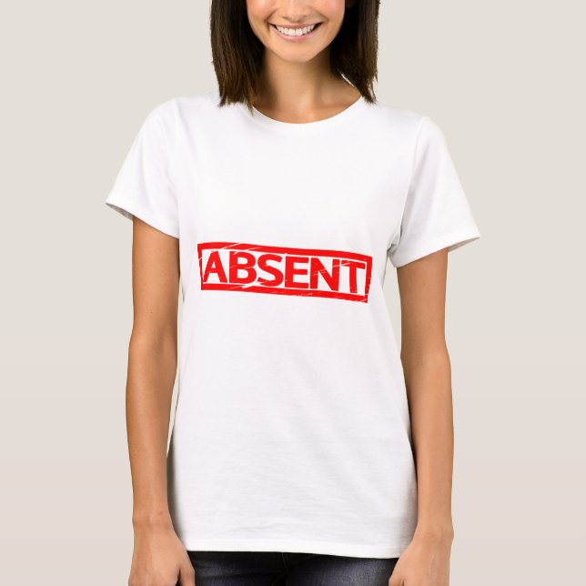 Absent Stamp T-Shirt (Front)