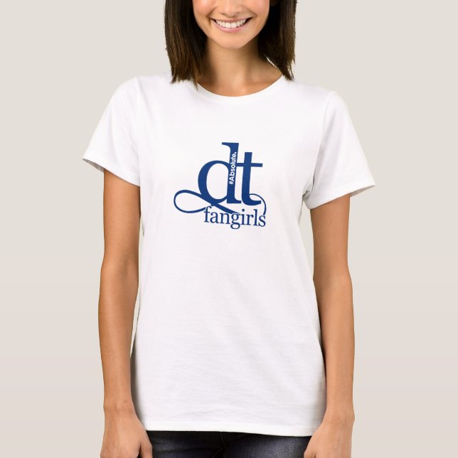 Absolute DT Fangirls T-Shirt  (BLUE) (Front)