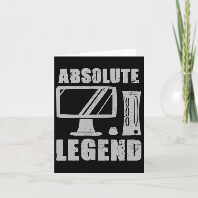 Absolute Legend Funny Video Game Player Quote Pc G Card (Front)