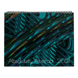 Absolutely Abstract  2021 Calendar