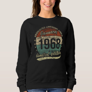Absolutely Awesome Since January 1968 Man Woman Bi Sweatshirt