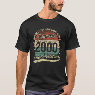 Absolutely Awesome Since January 2000 Man Woman Bi T-Shirt