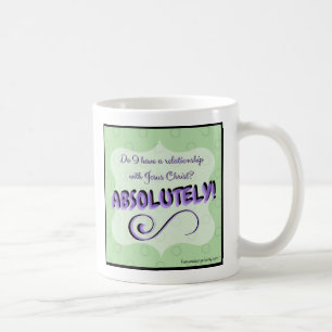 Absolutely! Coffee Mug Inspirational