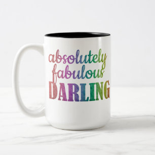 Absolutely Fabulous Darling Coffee Mug 