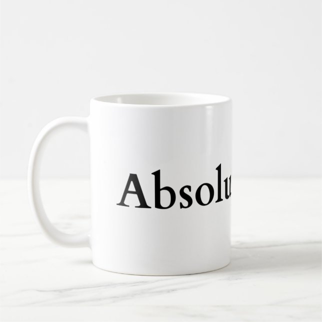 absolutely not  coffee mug (Left)