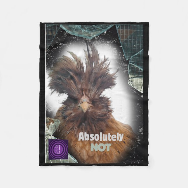 Absolutely Not Funny Chicken Design Sarcastic L At Fleece Blanket (Front)
