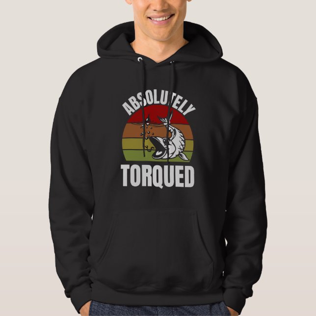 Absolutely Torqued Fish Design Hoodie (Front)