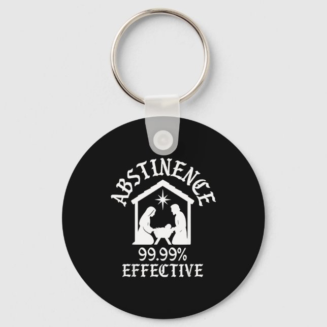 Abstinence 99.99 Percent Effective Nativity Christ Key Ring (Front)