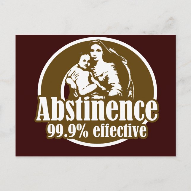 Abstinence 99% Effective Religious Humour Postcard (Front)