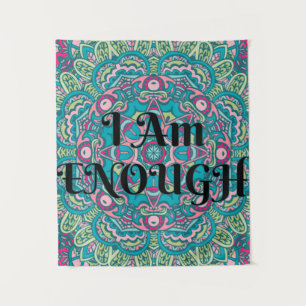 Abstract Boho Mandala I Am Enough Affirmation Tapestry