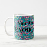 Abstract Boho Mandala You Are Enough Affirmation