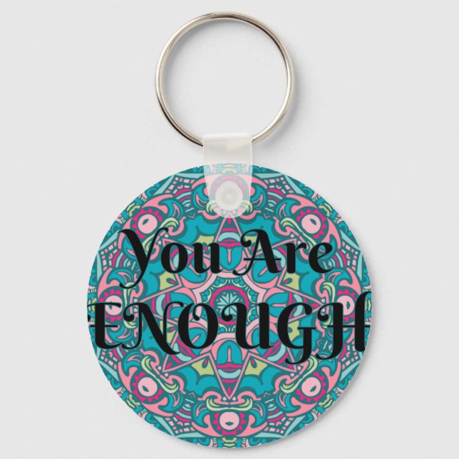 Abstract Boho Mandala You Are Enough Affirmation Key Ring (Front)