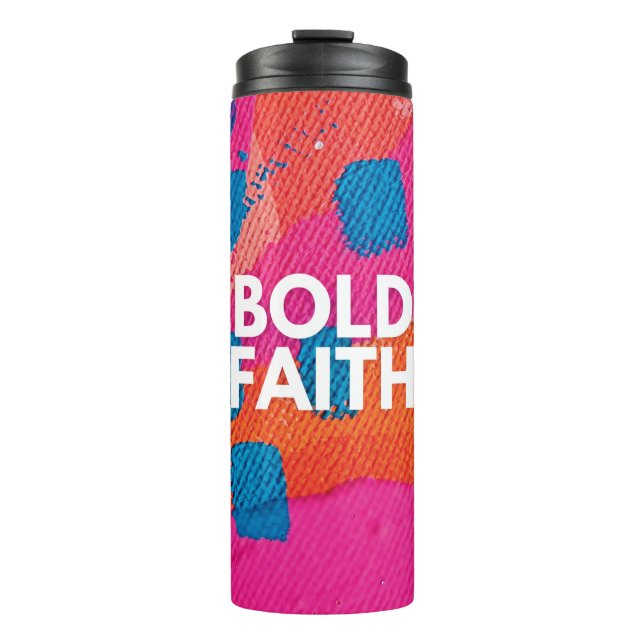 Abstract Bold Faith Inspirational Tumbler (Front)