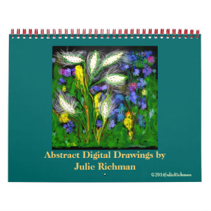 Abstract Digital Art by Julie Richman Calendar