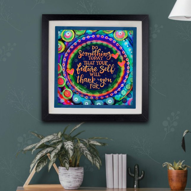 Abstract Do Something Today Quote Inspirivity Poster (Creator Uploaded)