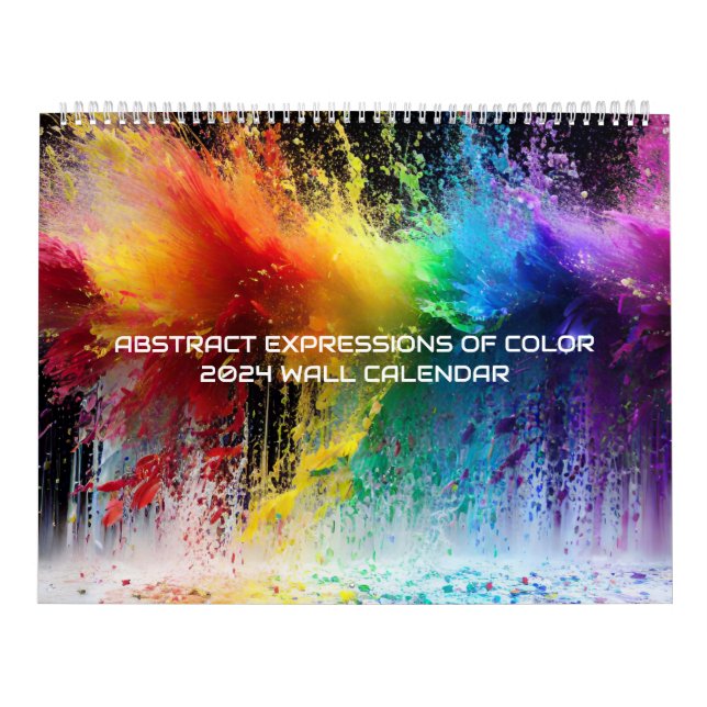Abstract Expressions of Colour Rainbow Paint Splas Calendar (Cover)